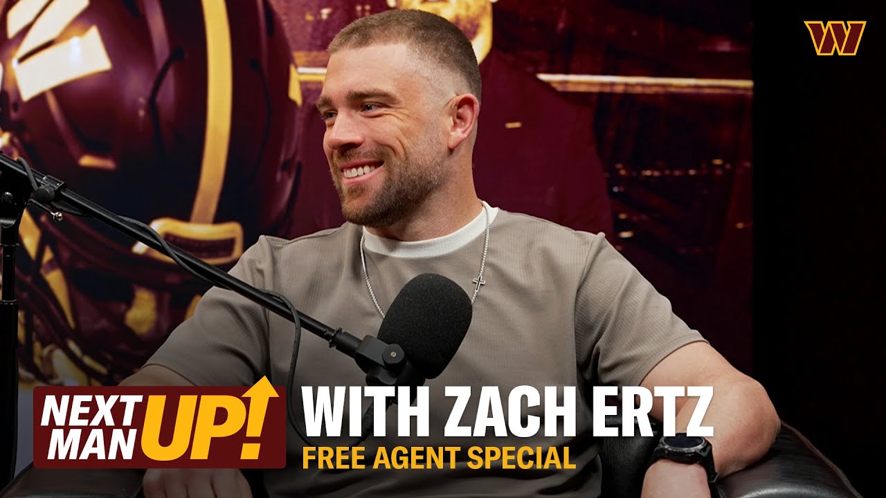 Zach Ertz Running It Back | Next Man Up | NFL Free Agency | Washington Commanders