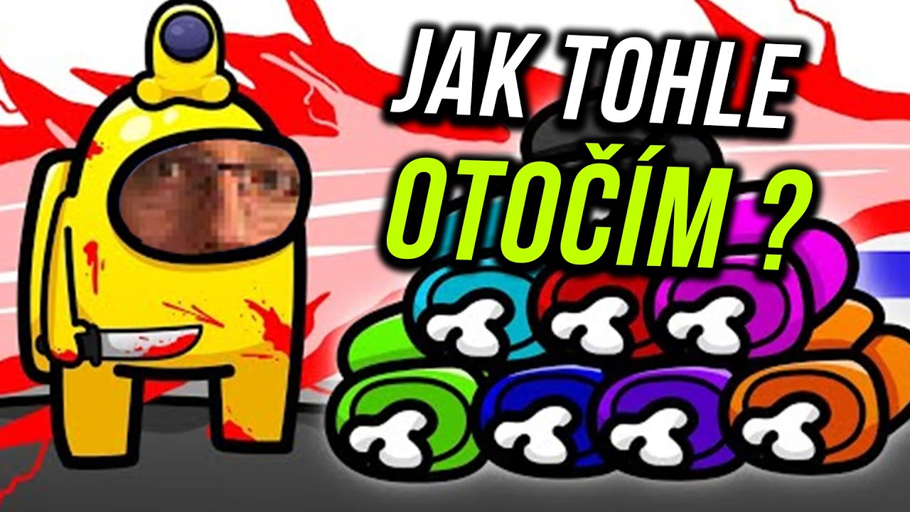 Freeze | ZACHR&Aacute;NIL JSEM ŽALUDA | Among Us w/ @opat04 , @CzechCloud