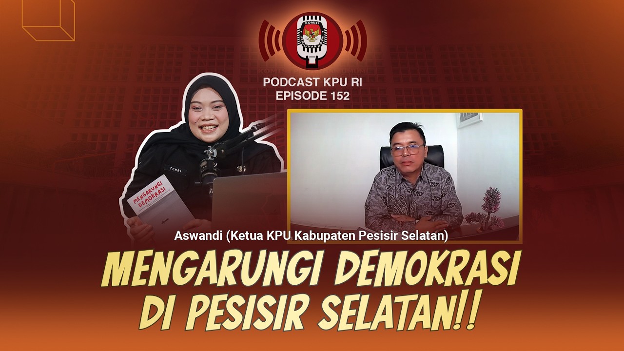 Mengarungi Demokrasi di Pesisir Selatan #podcastkpuri Episode 152