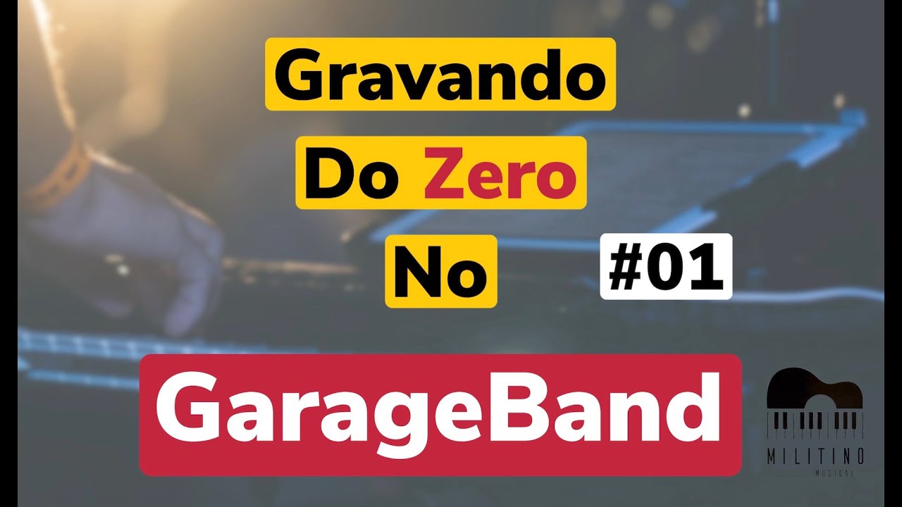Gravando do zero no GarageBand! #01