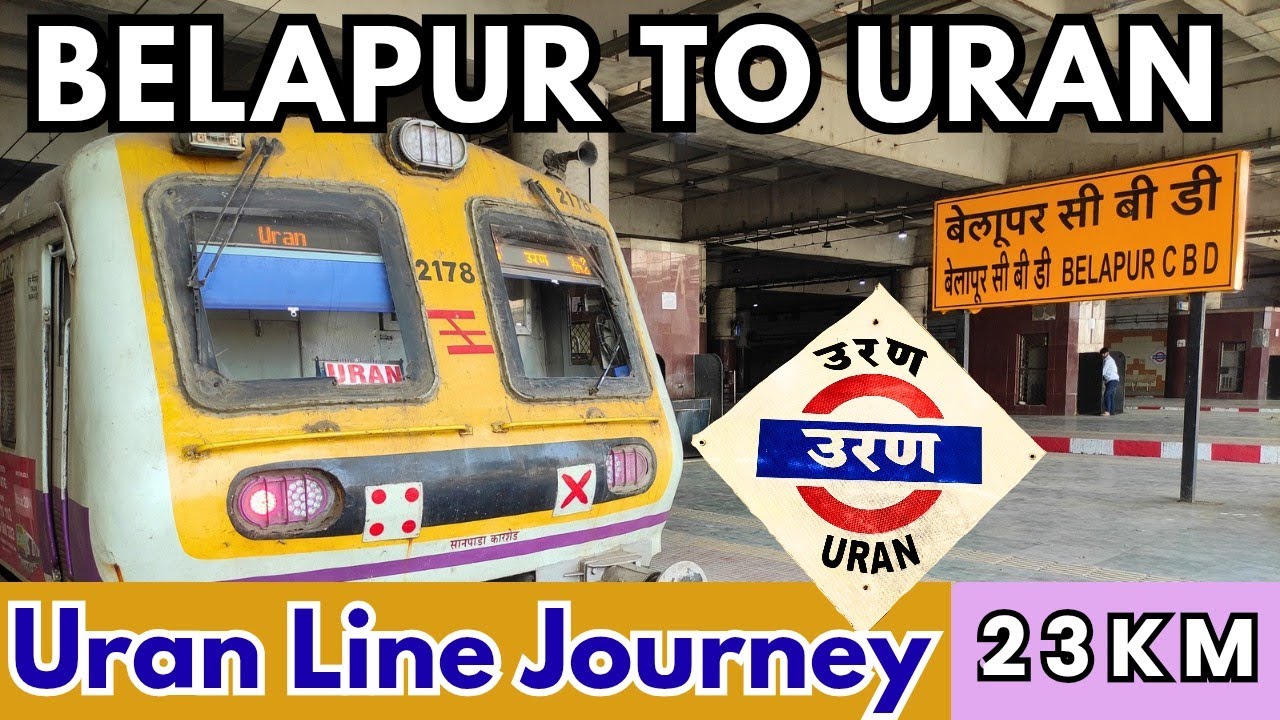 Belapur to Uran | UranLine लोकलचा प्रवास