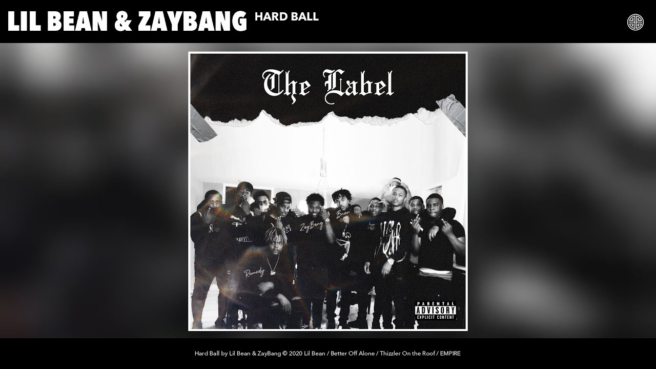 Lil Bean & ZayBang - Hard Ball