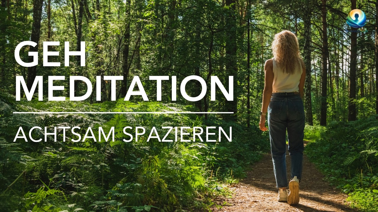 🌿Geh-Meditation – Achtsam spazieren gehen | Geführte Meditation (15 Minuten)