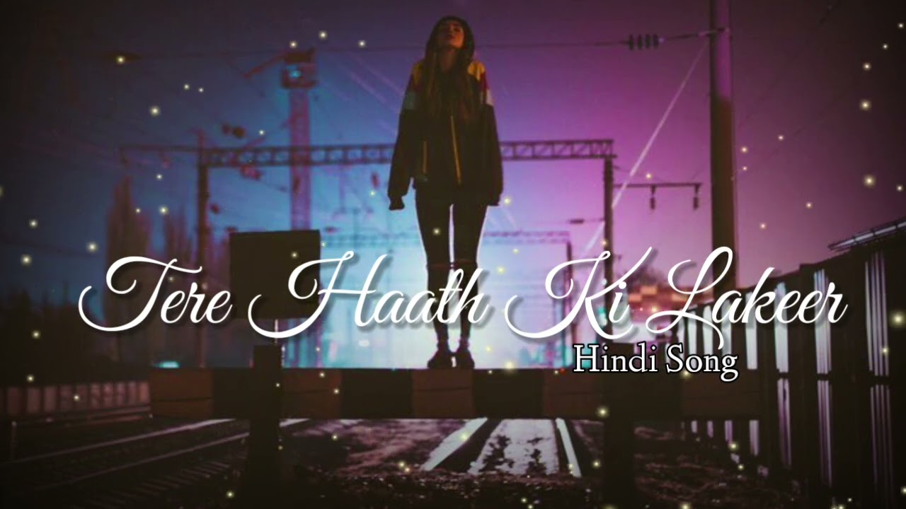 TERE HAATH KI LAKEER | Slowed +Reverb | Lofi Song #lofi #trending #music