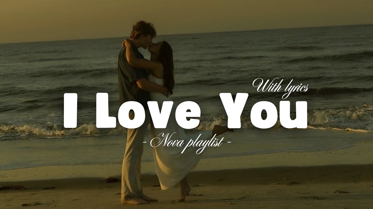 I Love You ❤️ | Most Beautiful Romantic Love Song 2026 | Emotional Love Ballad (Lyrics)