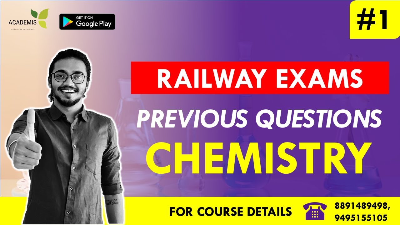 RAILWAY പരീക്ഷകളിലെ CHEMISTRY  ചോദ്യങ്ങൾ 🧪