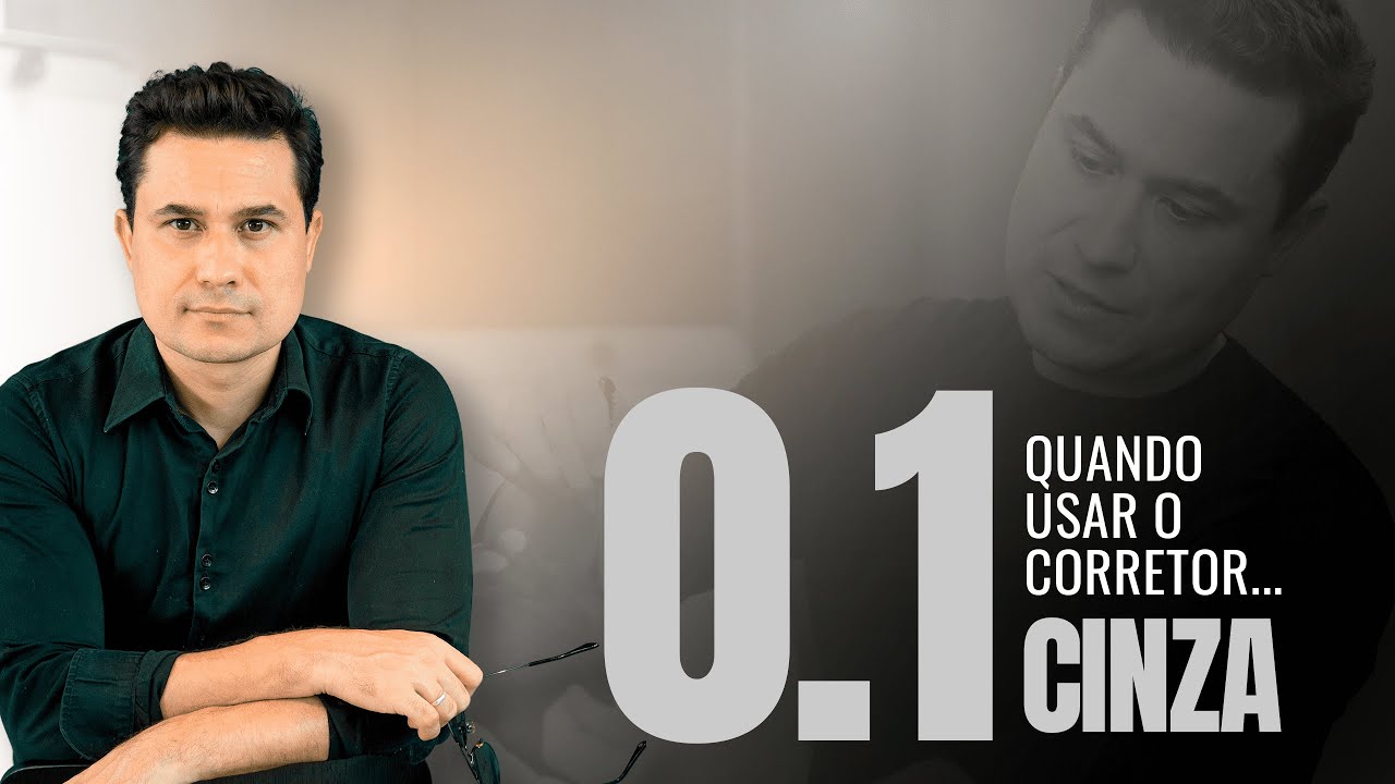 Quando usar o Corretor Cinza 0.1 Alejandro Valente