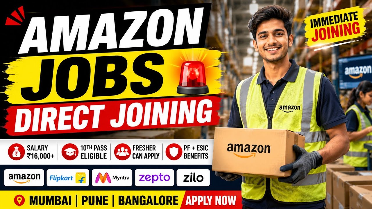 Amazon, Flipkart, Zepto Hiring 2026 | Picker Packer Jobs Mumbai Pune Bangalore | 10th Pass Jobs
