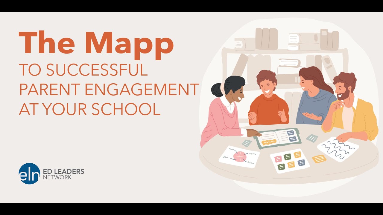 The Mapp to Successful Parent Engagement at Your School
