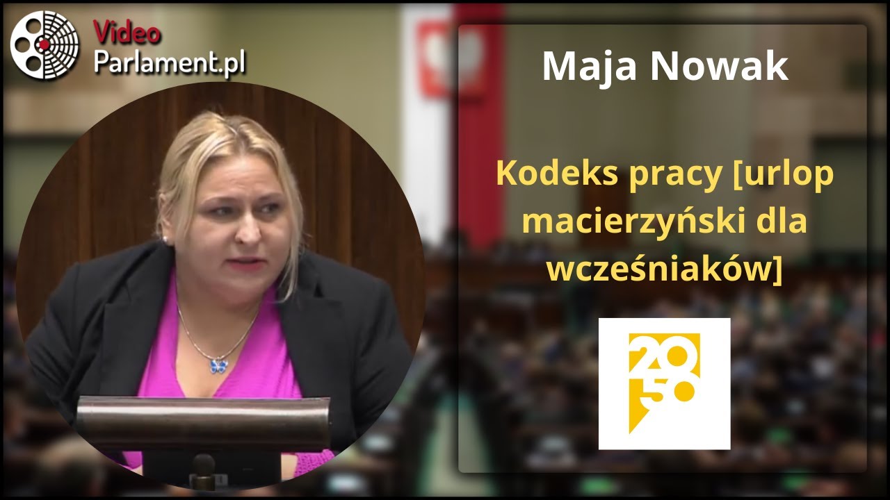 Maja Nowak - Kodeks pracy [urlop macierzyński dla wcześniak&oacute;w]