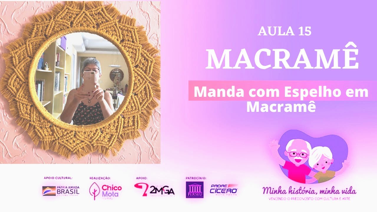 Mandala com Espelho em Macramê | Aula #15 | Oficina de Macramê