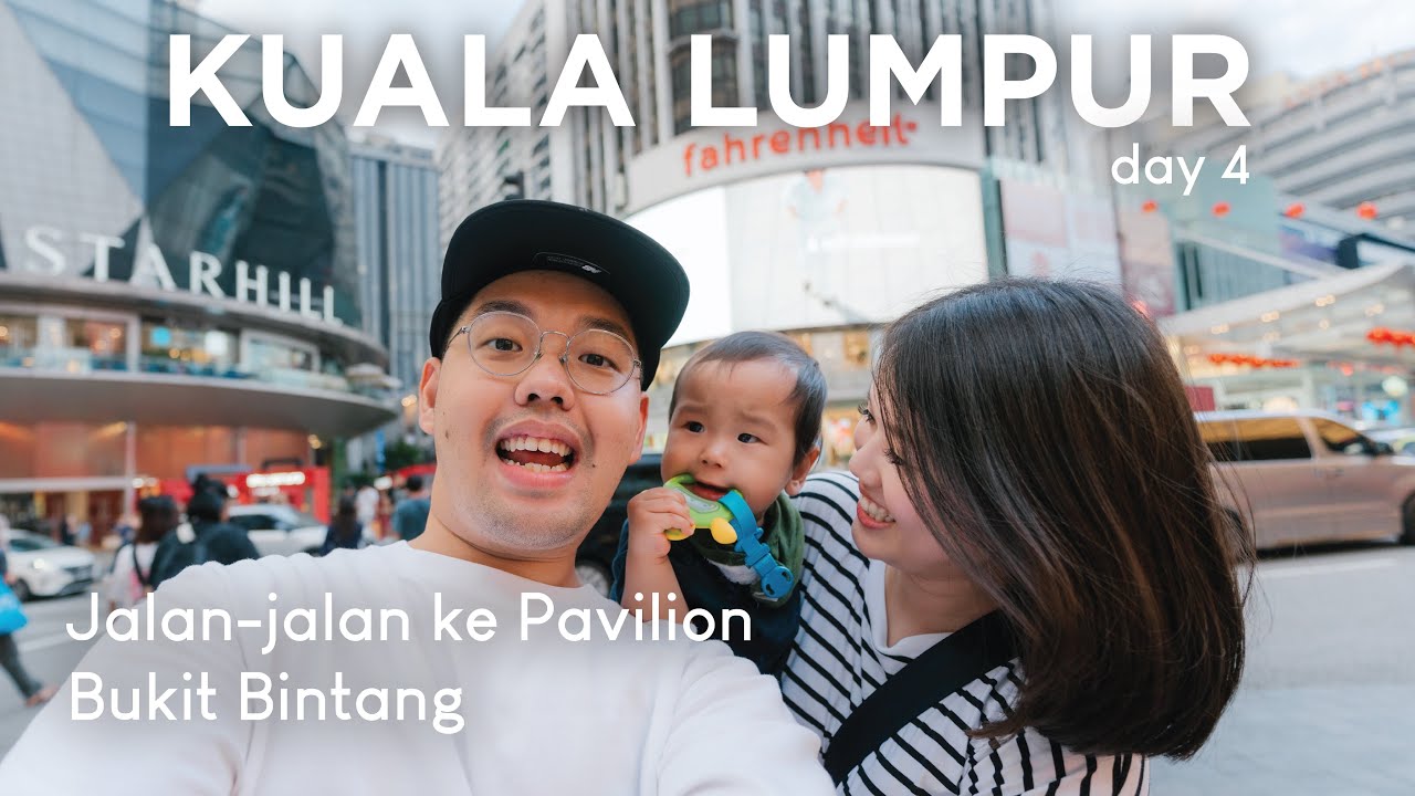 Jalan-jalan ke Pavilion Bukit Bintang Kuala Lumpur | MALAYSIA TRAVEL VLOG 🇲🇾