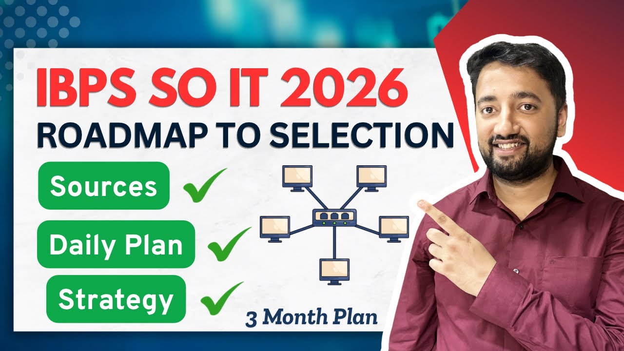 IBPS SO IT 2026 Complete Preparation Strategy 🚀 | Best Sources + Selected Candidates Guidance