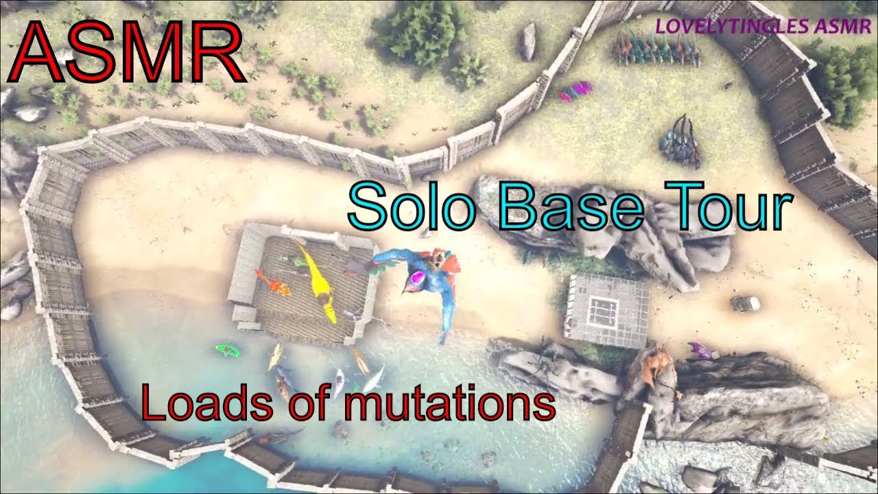 ASMR - Ark Survival Evolved -  Base tour