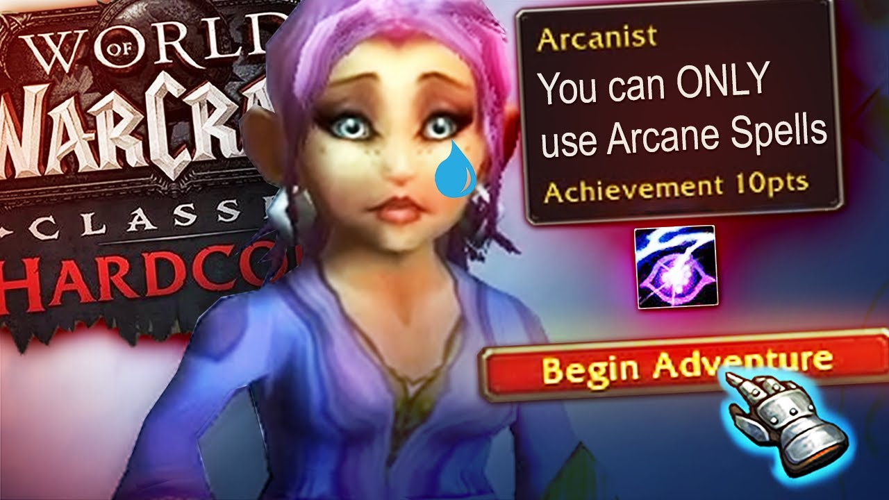Classic Hardcore but I can only use Arcane Spells