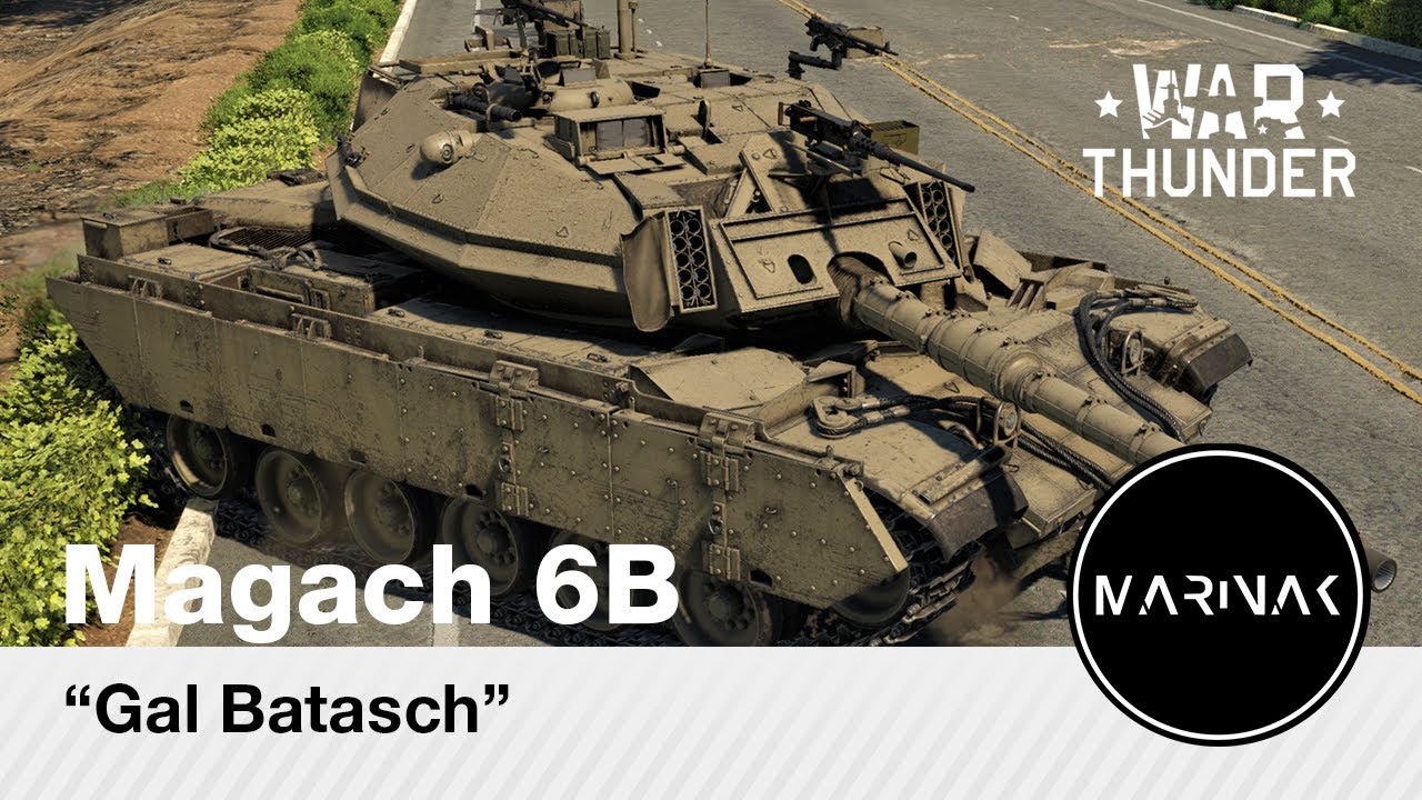 War Thunder CZ #117 │ Magach 6B Gal Batasch │ Celkov&aacute; bezpečnost
