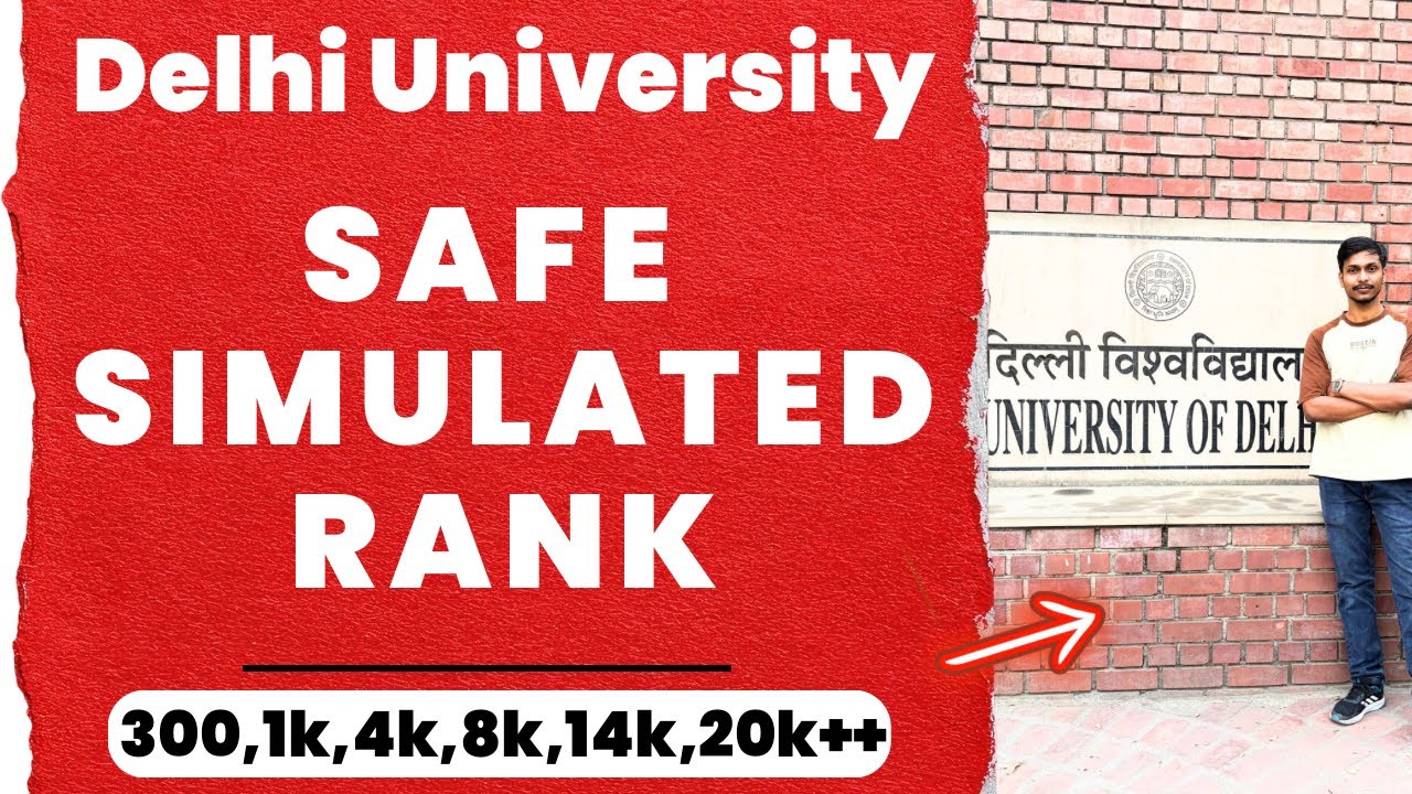 DU UG Admission 2026 Simulated Rank Out Now | What is a Safe Rank for DU 2026?