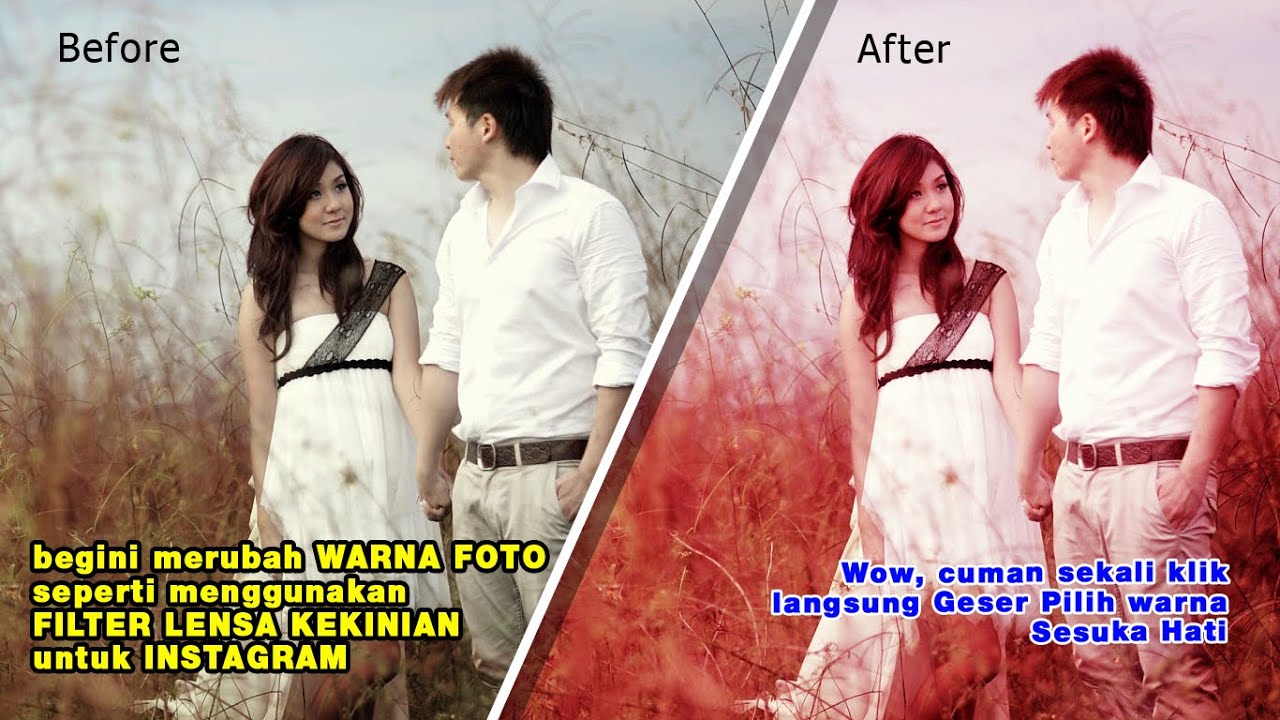 Begini Merubah Warna Foto Jadi Seperti Menggunakan Filter Lensa Kekinian untuk Instagram | Photoshop