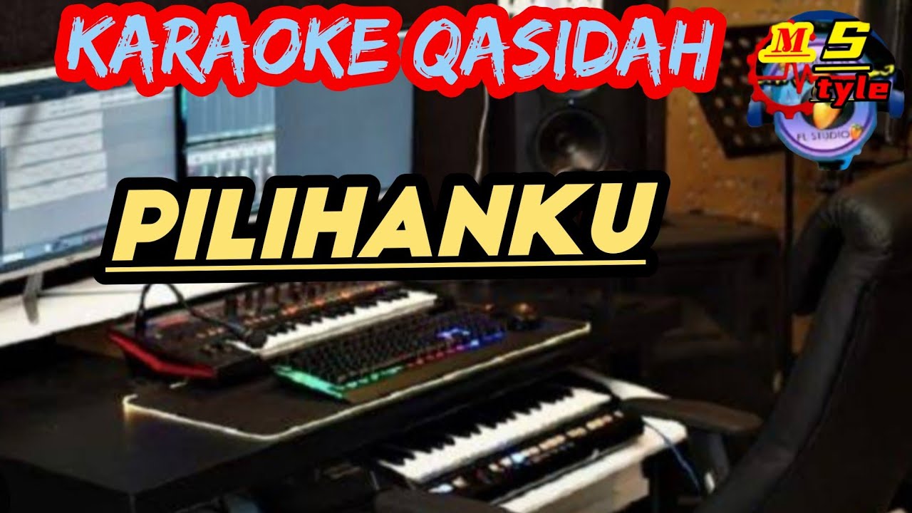 karaoke qasidah (Pilihanku ) Maluku utara