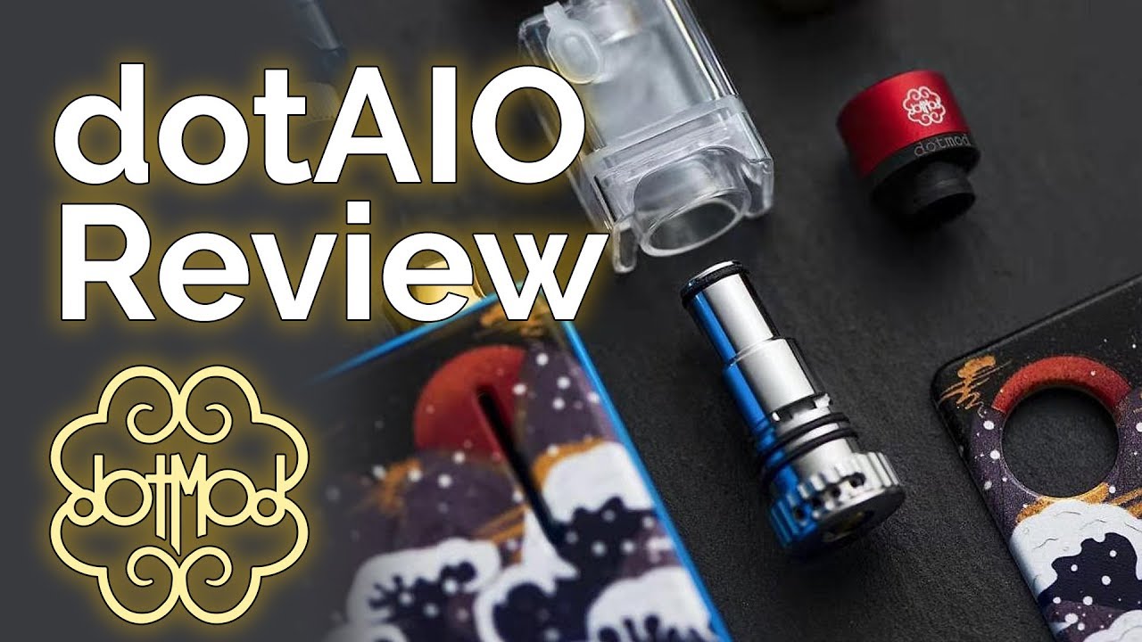 dotMod dotAIO &ndash; In-depth Review. The best AIO kit?