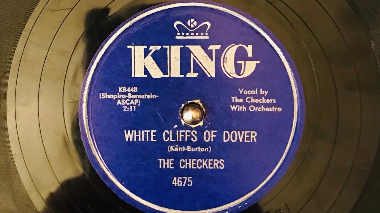 The Checkers  White Cliffs Of Dover  1953 great Doo Wop classic 78rpm