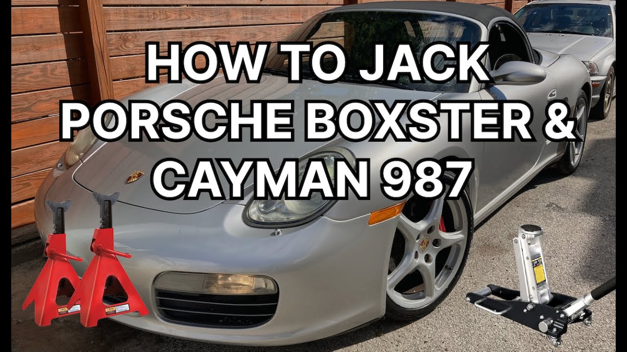 How to Jack Up Porsche Boxster Cayman 987