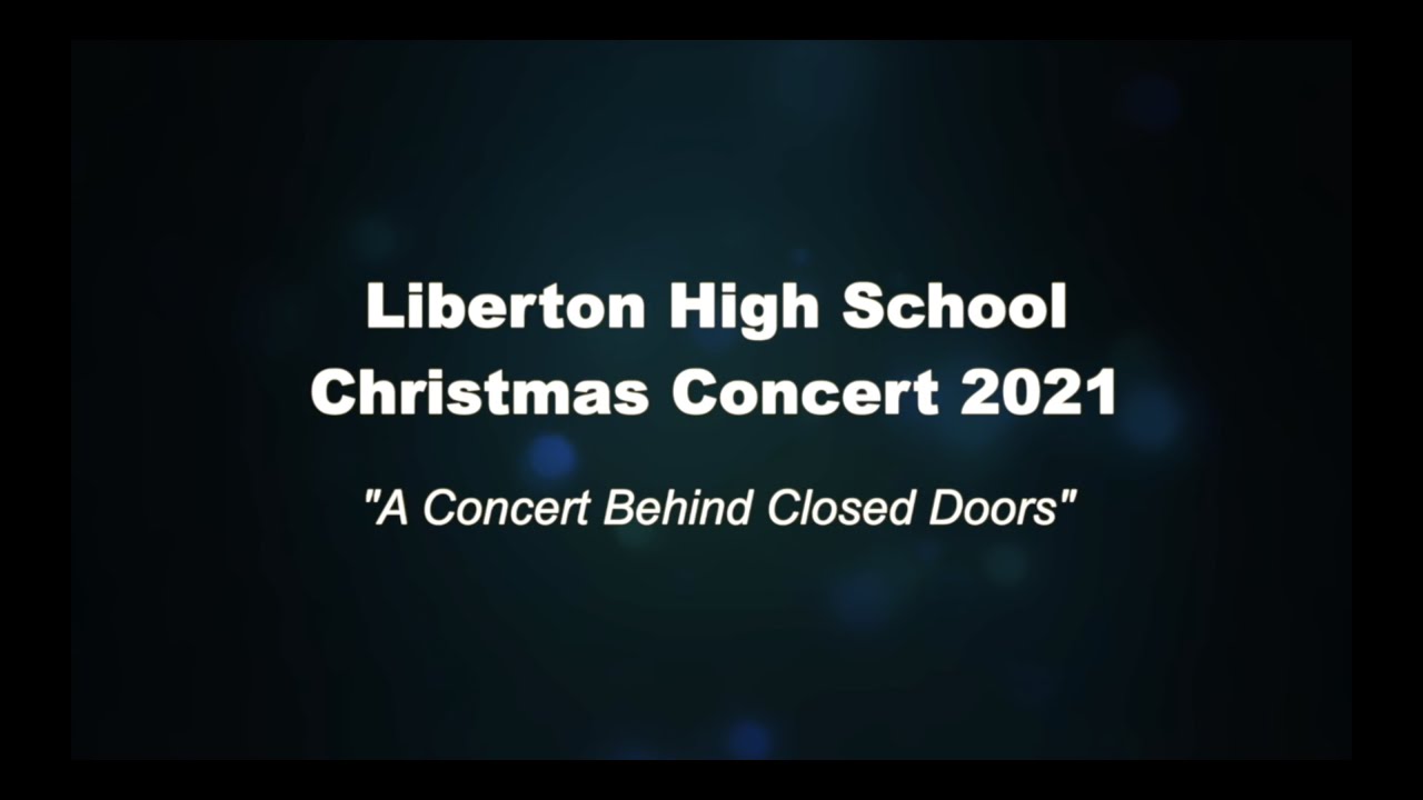 Liberton High School Christmas Concert 2021