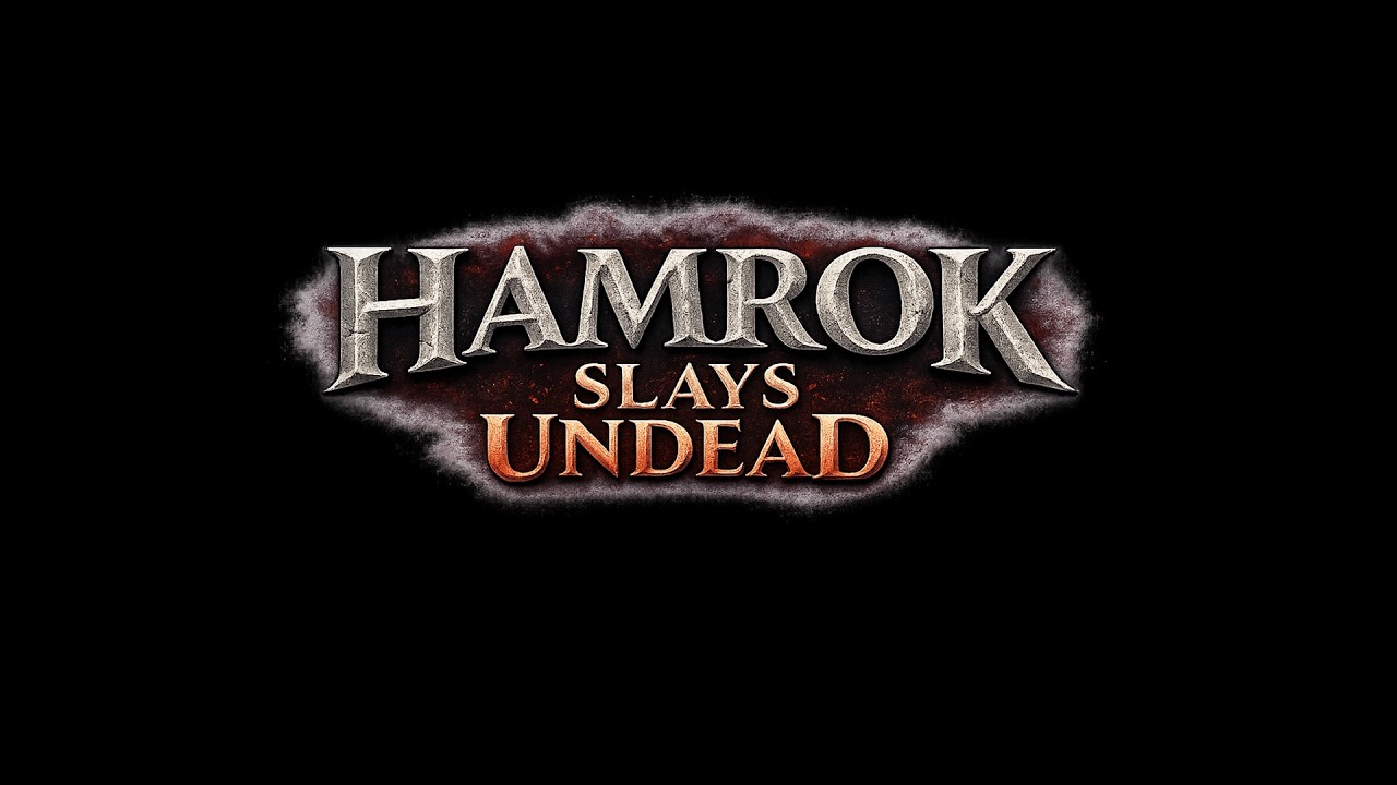 The Ashengate Crawl - Hamrok Slays Undead - 13- Part 2 (L73+)