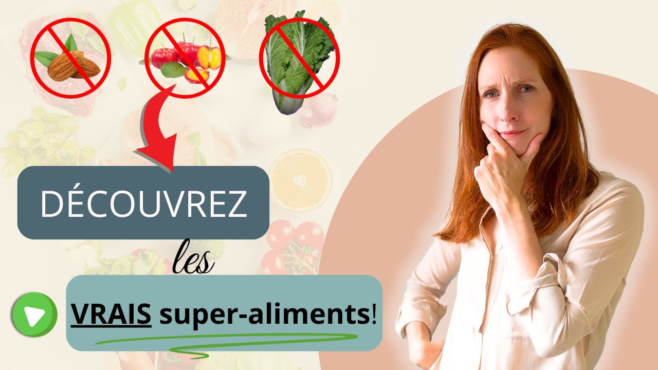 5 V&Eacute;RITABLES super-aliments (ce ne sont pas ceux qu'on vous vend!)