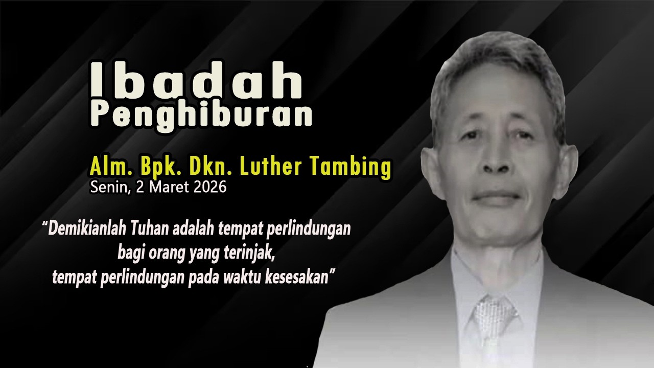 🔴[LIVE]  Ibadah Penghiburan Keluarga Alm. Bpk. Dkn. Luther Tambing | 2 Maret 2026 | pk.19.30