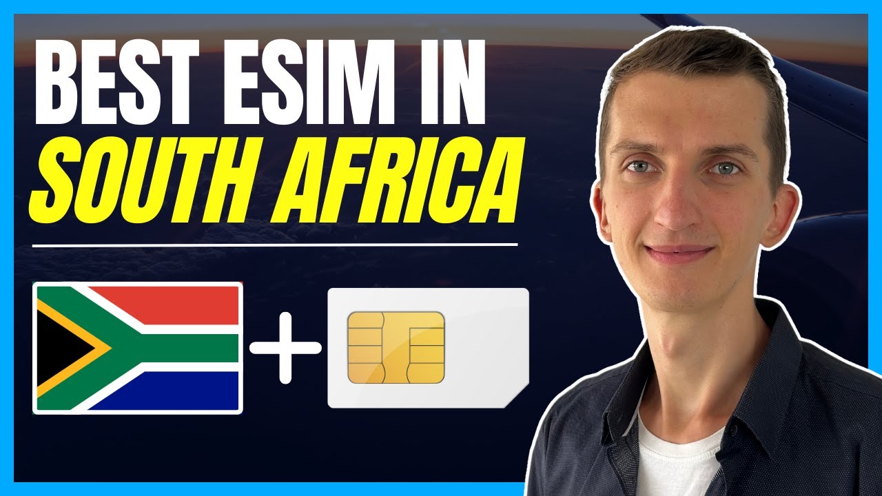 Best eSIM in South Africa - How To Buy eSIM In South Africa