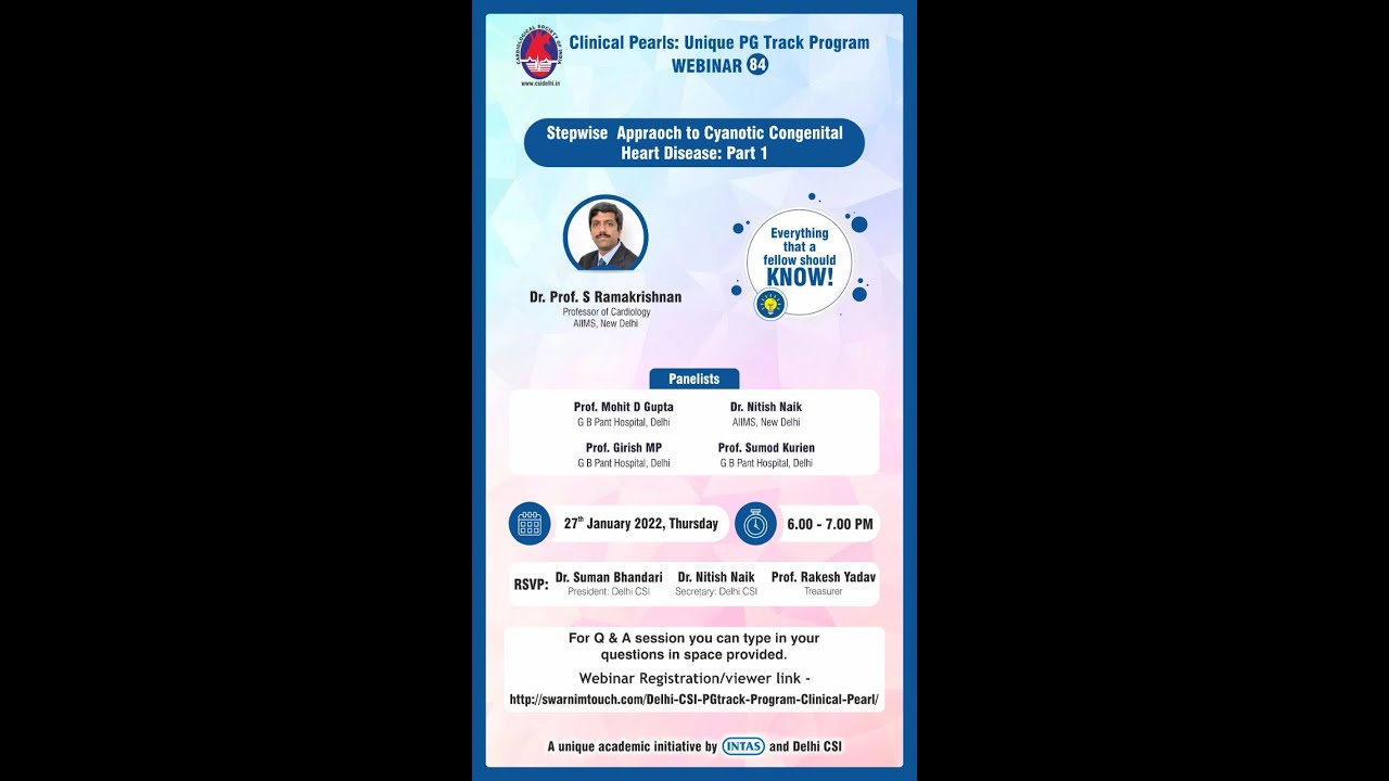 Approach to Cyanotic Congenital Heart Disease Part 1: Dr S Ramakrishanan