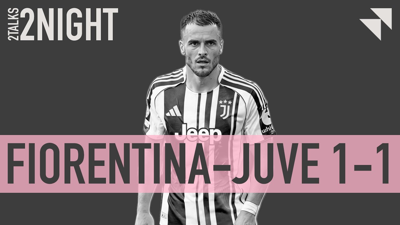 Fiorentina-Juve 1-1, DISASTRO | 2NIGHT