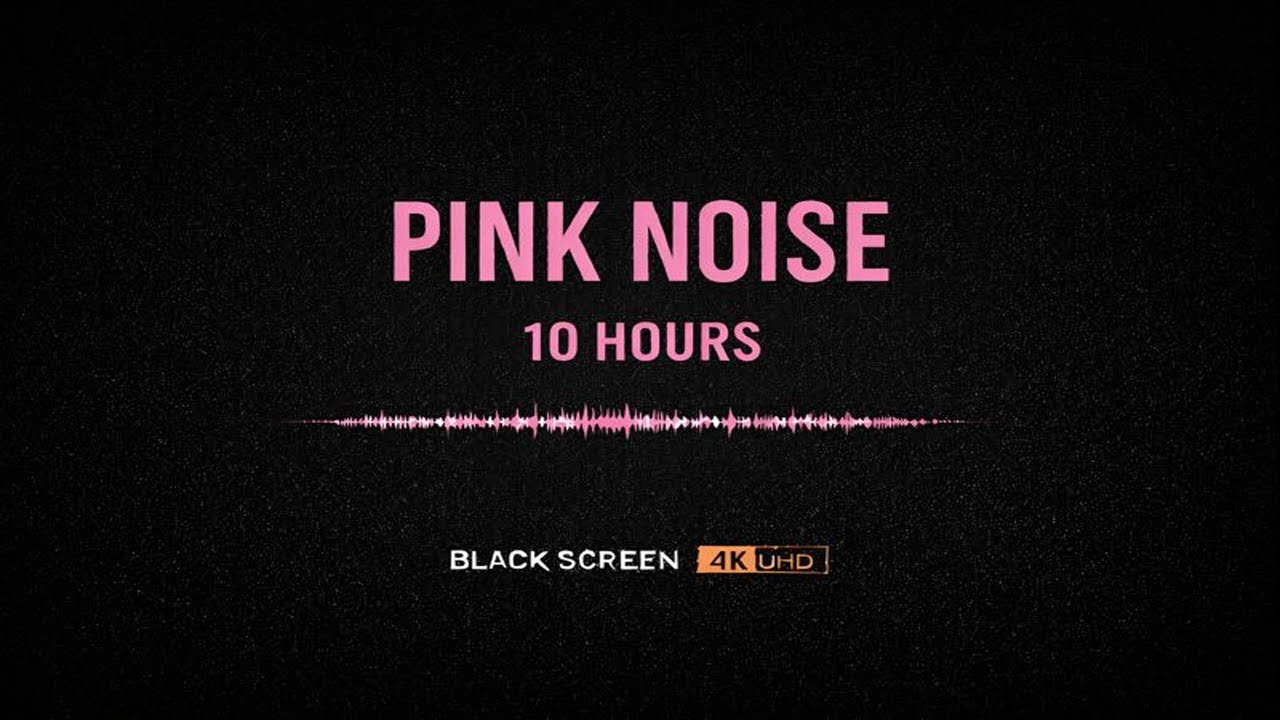 Pink Noise 10 Hours – Soft Balanced Noise | Black Screen | 4K UHD