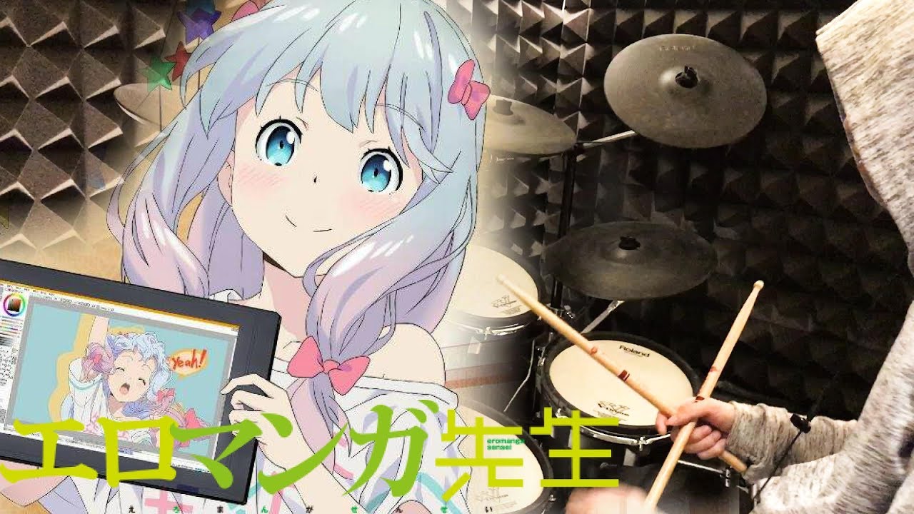 【エロマンガ先生 ED Full】Eromanga-Sensei - TrySail - adrenaline!!! を叩いてみた - Drum Cover