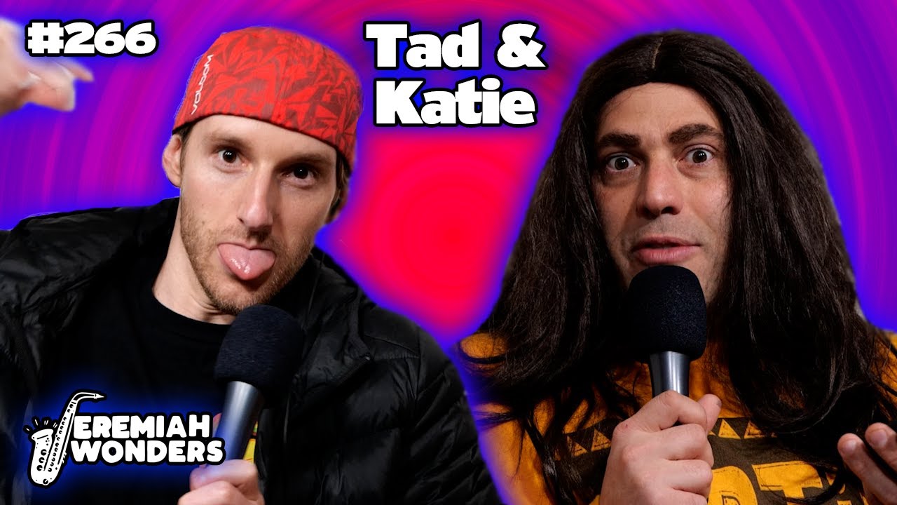 Tad & Katie move in | Adam Ray | Jeremiah Wonders Ep 266