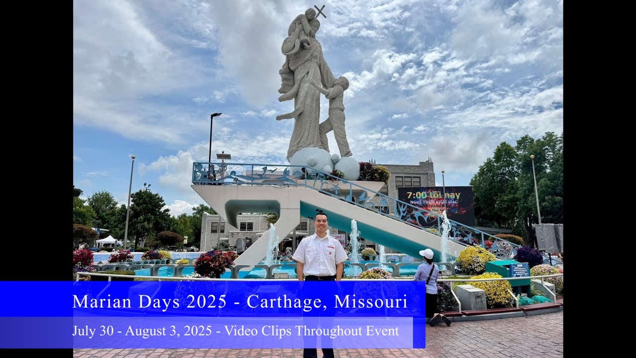 Marian Days 2025 - Carthage, Missouri - Highlight Video Clips Throughout Event
