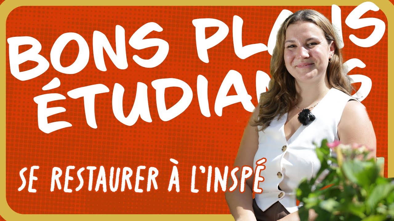 Se restaurer à l'INSPÉ | Bons plans étudiants