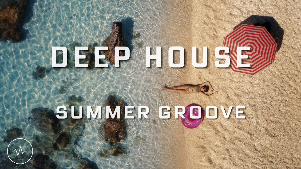 Deep House Summer Mix 2026 | Golden Hour Feel Good Groove