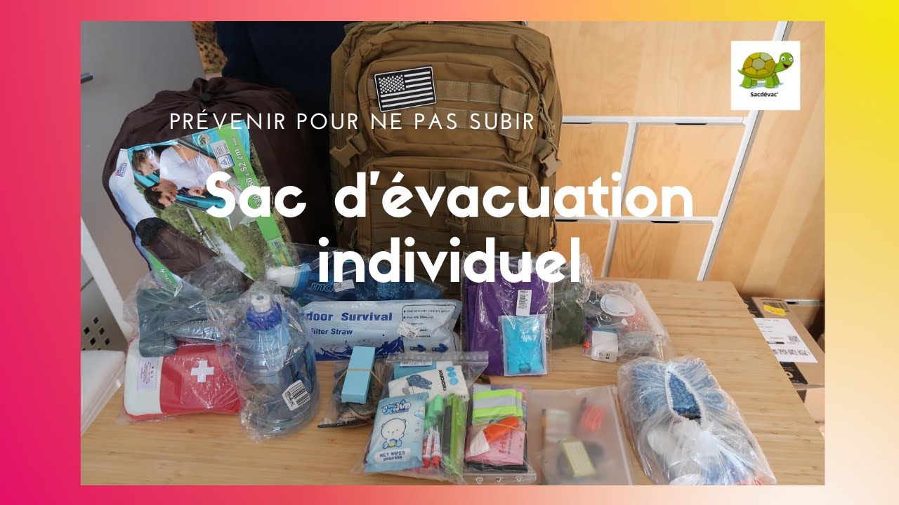 Le Sac d'évacuation individuel👍