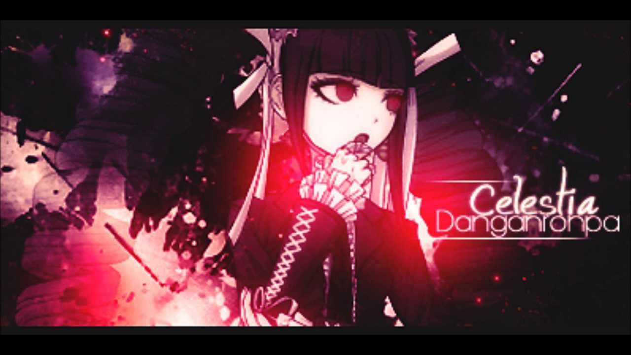 [Dangan Ronpa] Celestia Ludenberg's Character Song