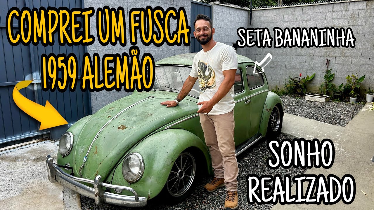 COMPREI UM FUSCA 59 ALEM&Atilde;O | SETA BANANINHA | CANAL FERRUGEM