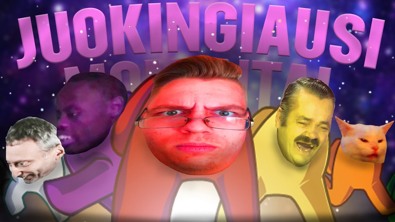 PATYS JUOKINGIAUSI AMONG US MOMENTAI