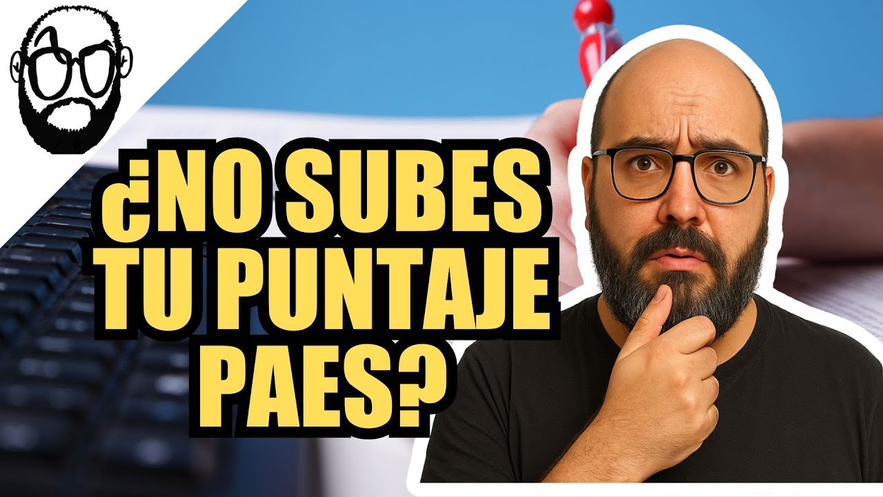 ⚠️ ¿CÓMO PASAR DE 800 A 1000 PUNTOS en la PAES?
