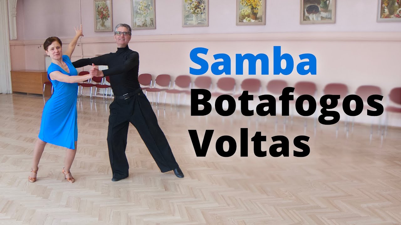 Samba Basic Lesson - Shadow Botafogos, Travelling Voltas, Continuous Volta Spot Turn