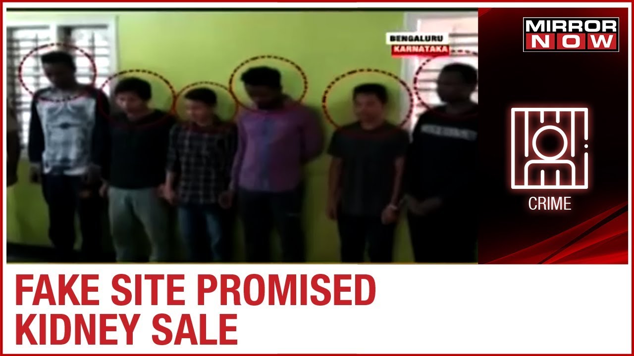 Fake kidney sale scam busted in Bengaluru, Police arrested 6 people
