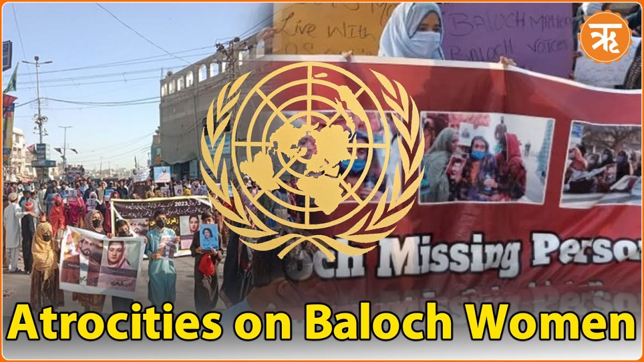 Baloch Women Request UN To Protect Them From Pakistan Forces&rsquo; Enforced Disappearances
