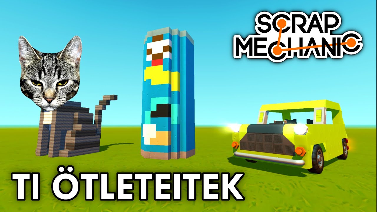 Ti Írjátok Én Megcsinálom #2 | Scrap Mechanic
