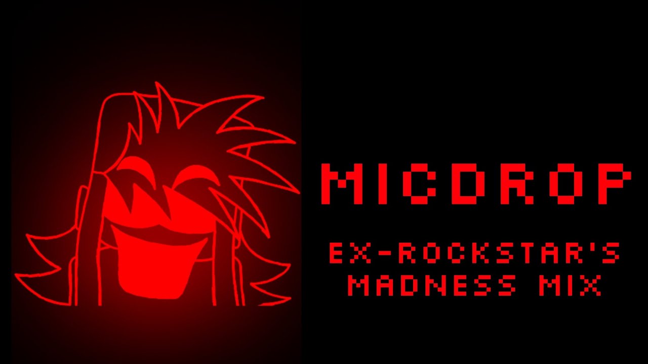[Halloween Special 6/7] Micdrop [Powerdown - Ex Rockstar's Madness Mix]