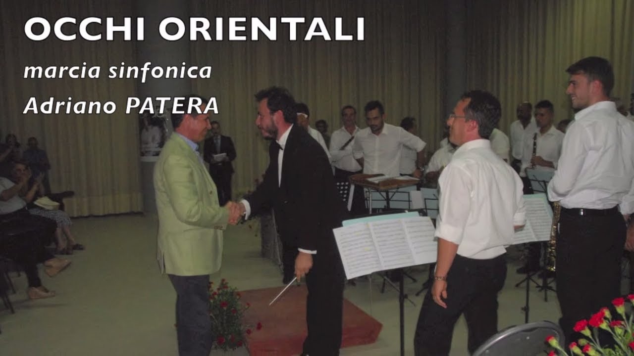 OCCHI ORIENTALI marcia sinfonica marching band marcia per banda